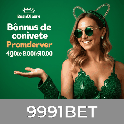 9991BET: Onde Grandes Bônus e Ofertas Únicas Esperam por Você!